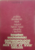 Anthropologie philosophique aux XVII et XVIII siecles