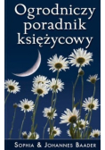 Ogrodniczy poradnik księżycowy