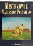 Mistrzowie malarstwa polskiego