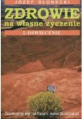 Zdrowie na własne życzenie  Tom 2 Oświecenie