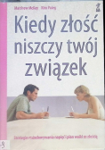 Kiedy złość niszczy twój związek