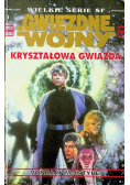 Gwiezdne Wojny Kryształowa gwiazda Tom 5