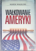 Wałkowanie Ameryki