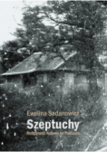 Szeptuchy Religijność ludowa na Podlasiu