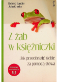 Grinder John - Z żab w księżniczki