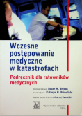 Wczesne postępowanie medyczne w katastrofach
