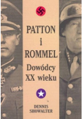 Patton i Rommel dowódcy XX wieku