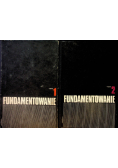 Fundamentowanie Projektowanie i wykonawstwo Tom 1 i 2