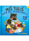 Miś Tuliś idzie do przedszkola