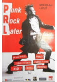Punk Rock Later