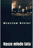 Nasze młode lata