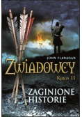 Zwiadowcy Księga 11  Zaginione historie