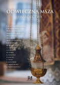 Odwieczna Msza Świadectwa
