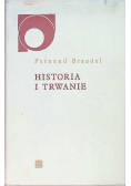 Historia i trwanie
