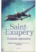 Saint Exupery Ostatnia tajemnica