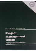 Project Management Office podejście kompleksowe