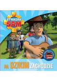 Strażak Sam na Dzikim Zachodzie