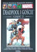 Deadpool i Goście Część 1