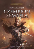 Trylogia Mitrys Tom 2 Czempion Semaela