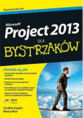 MS Project 2013 dla bystrzaków