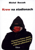 Krew na stadionach