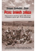 Przez śmiech żelaza