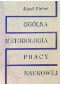 Ogólna metodologia pracy naukowej