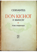 Don Kichot z Manczy Tom I