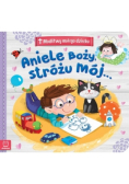 Modlitwy małego dziecka Aniele Boży Stróżu mój
