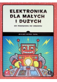 Elektronika dla małych i dużych