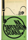 Na saperskim szlaku