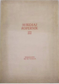 Mikołaj Kopernik 1473 - 1543