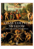 Atlas tamtych światów