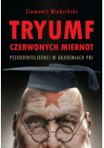 Tryumf czerwonych miernot