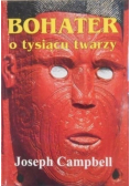 Bohater o tysiącu twarzach