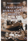 Tragedie rybackiego morza Tom 3