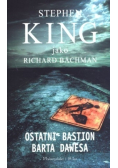 Ostatni Bastion Barta Dawesa