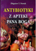 Antybiotyki z apteki Pana Boga