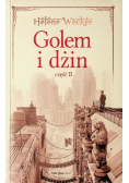 Golem i dżin Część II