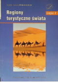 Regiony turystyczne świata Część 2