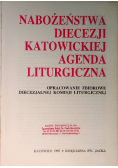 Nabożeństwa diecezji Katowickiej Agenda Liturgiczna