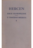 Eseje filozoficzne Z tamtego brzegu
