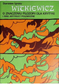 O znaczeniu filozofii dla krytyki i inne artykuły polemiczne