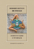 Fontes Historiae Antiquae Zeszyt XXXV Diodor Sycylijski O wyspach