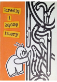 Kreślę i łączę litery