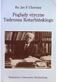 Poglądy etyczne Tadeusza Kotarbińskiego