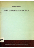 Mioterapia w ortodoncji