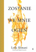 Zostanie we mnie ogień