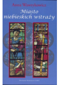 Miasto niebieskich witraży