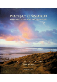 Pracując ze światłem